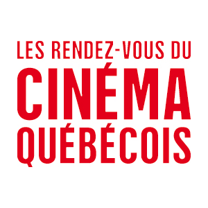 Sélection officielle des Rendez-Vous Québec Cinéma